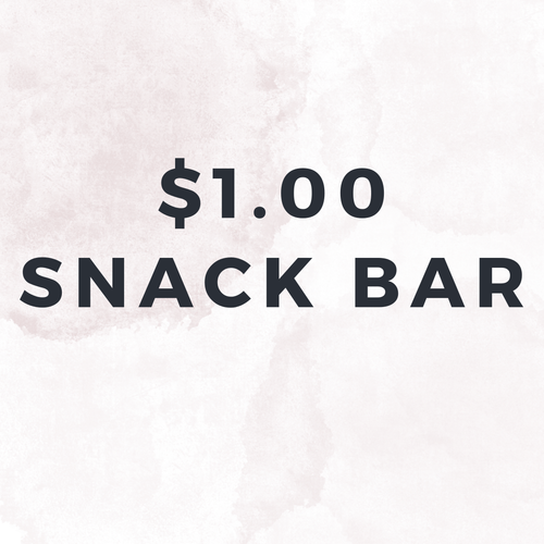 $1.00 Snack Bar